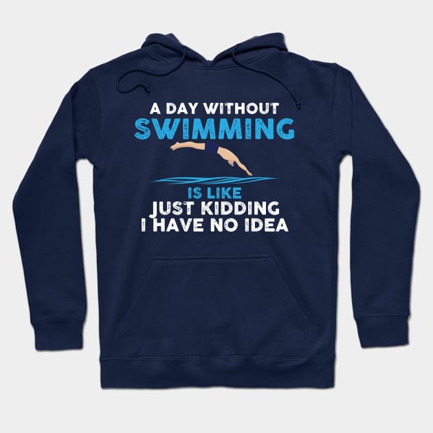 Swimming is like. Swimmer Funny Tshirt T-Shirt Hoodie by Anfrato